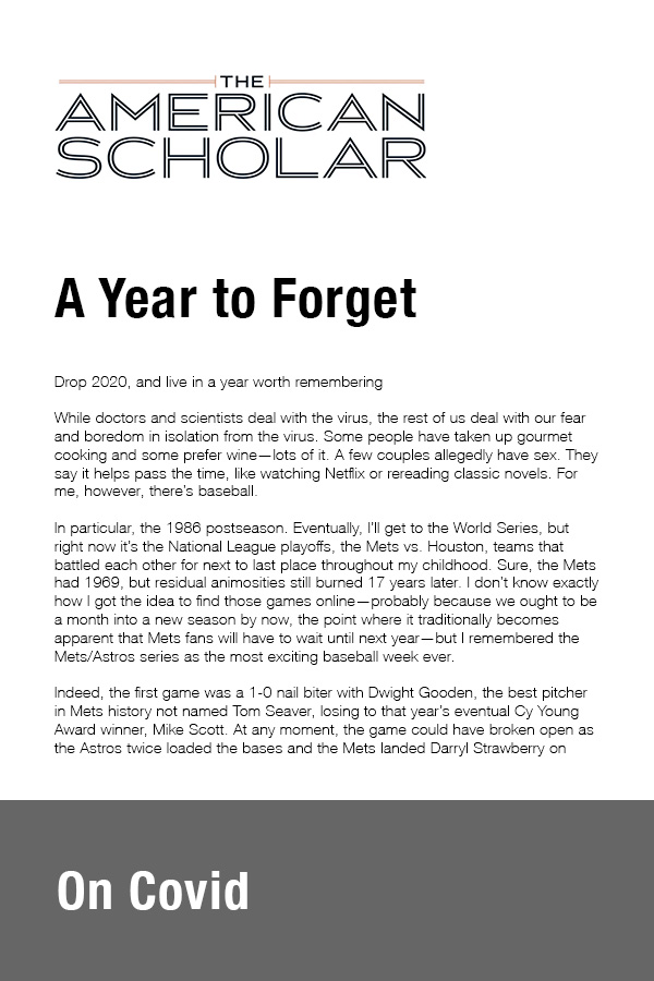 The American Scholar - A Year to Forget